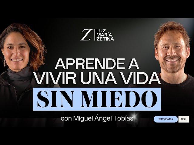 Aprende a VIVIR una VIDA SIN MIEDO.  | Miguel Ángel Tobías y Luz María Zetina