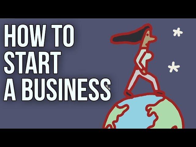 How to Start a Business