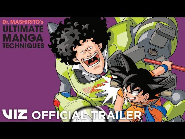 Official Manga Trailer | Dr. Mashirito's Ultimate Manga Techniques | VIZ
