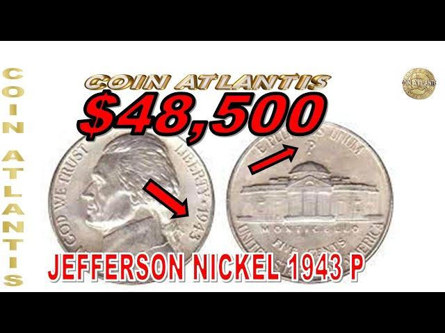 Jefferson nickel 1943 P, Nickels Are Silver & Worth A Lot Of Money! (Some Are Worth $48,500+).