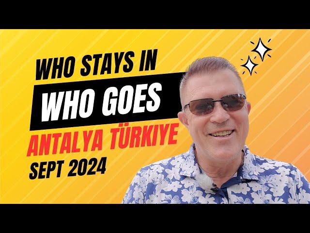 Who stays and who goes Foreigners in Antalya Turkey