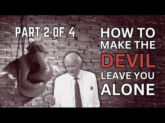 How To Make The Devil Leave You Alone - Part 2 of 4 | Norvel Hayes (AUDIO ONLY)