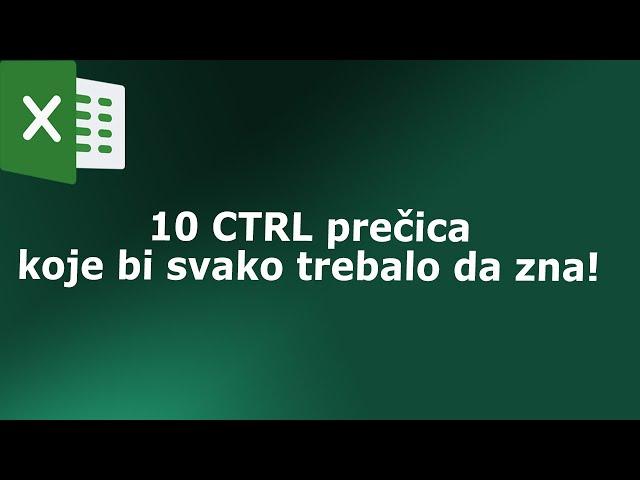 TOP 10  "CTRL" prečica u EXCELu!