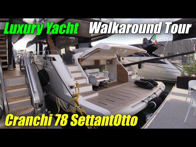 Elegance and Power !!! - 2023 Cranchi 78 SettantOtto