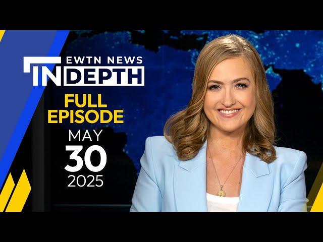 EWTN News in Depth: 'Jubilee Year of Hope' Midway Point - Special Edition | May 30, 2025