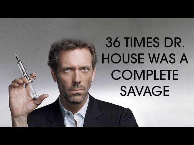 36 times Dr. House was a complete savage