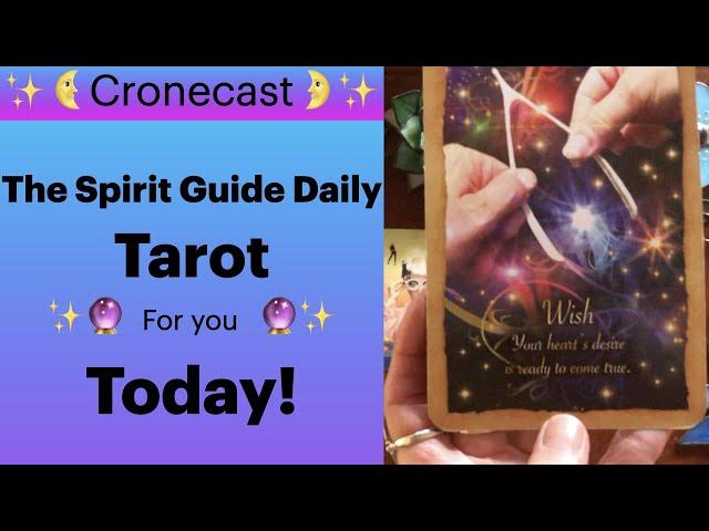 Tarot Guidance for you today!The Spirit Guide Daily:   All messages are timeless