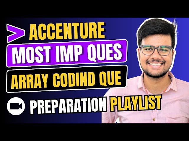 Crack Accenture : Must-Know Array Coding Solutions (Part 1)