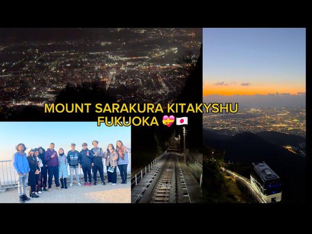 MOUNT SARAKURA KITAKYUSHU HILL NIGHT VIEW JAPAN FUKUOKA FRIENDS SAGA KO RAMAILO ,