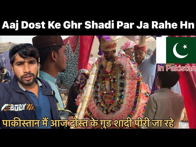 Aaj Dost ke Ghr Shadi  pr Jaa rahe hain || marriage in Pakistan  || Ranbir Tiwary Vlogs