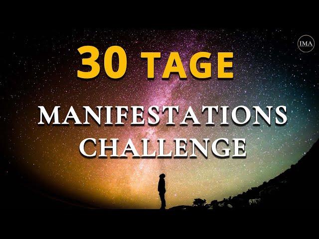 MANIFESTIERE ALLES WAS DU WILLST!!! In 30 Tagen | Gesetz der Anziehung - GEFÜHRTE MEDITATION