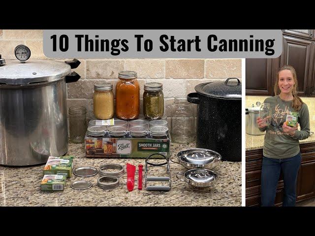 WHAT TO BUY TO START CANNING | Everything You Need | First Time Canner | Cheap & Easy!