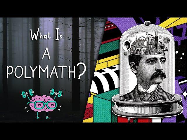 What Is A Polymath?