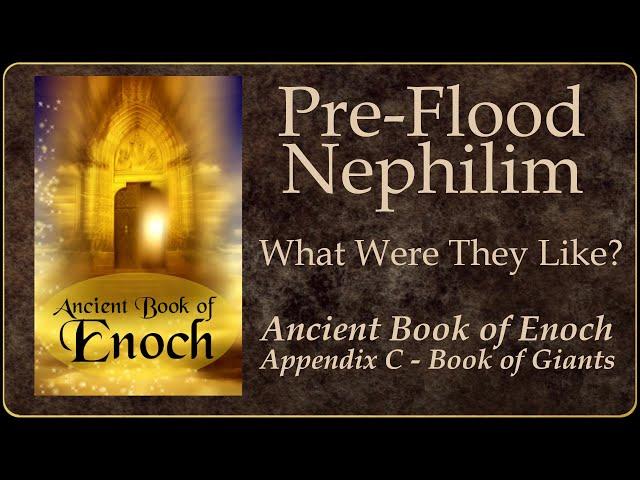 Book of Enoch - Pre-Flood Nephilim