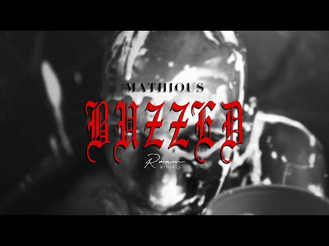 Mathious- Buzzed