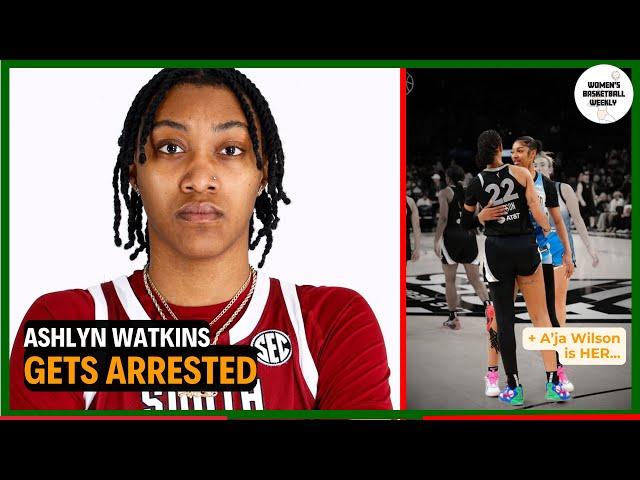 Ashlyn Watkins gets arrested, Tash is suspended, A'ja is HER | Women's Basketball Weekly 9/2/2024