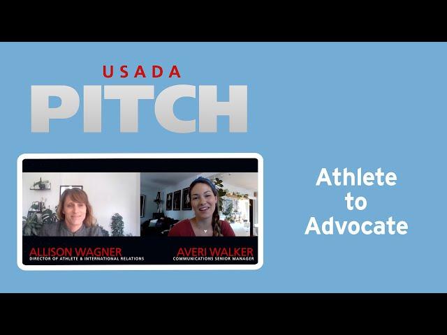 USADA Pitch – Athlete to Advocate with Allison Wagner