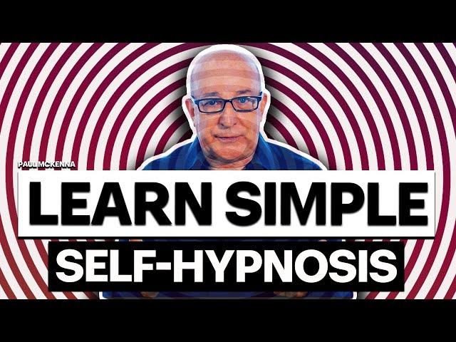 Learn Simple Self-Hypnosis to Unlock Your Mind! | Paul McKenna Official
