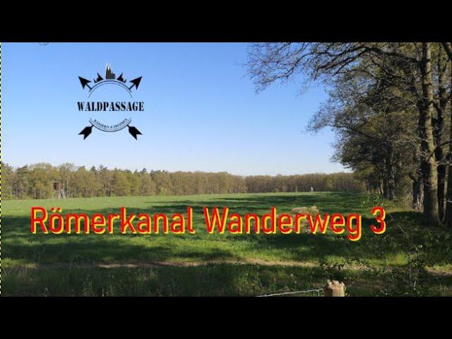 Römerkanal Wanderweg 3