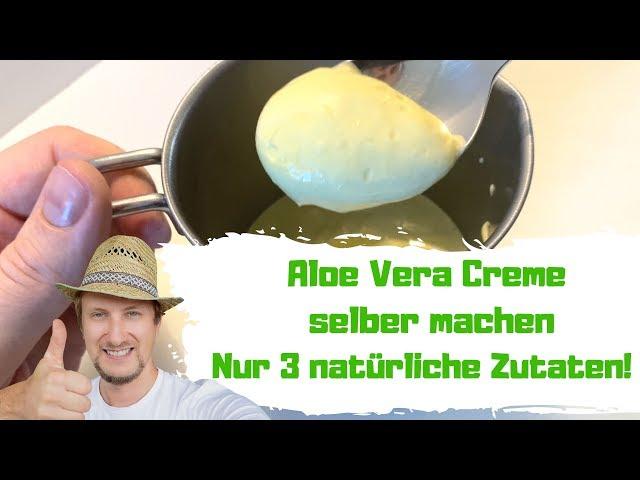 Aloe Vera creme selber machen  Einfaches Rezept 3 Zutaten