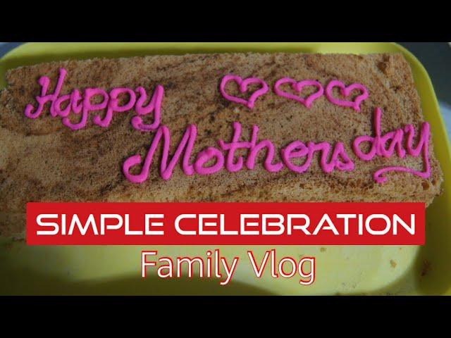 Mother's Day Simple Celebration || Gelenie Manibo