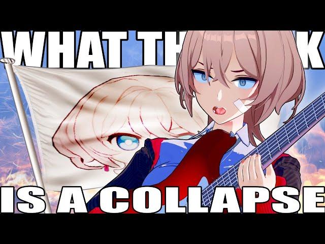 WHAT THE F*CK IS A COLLAPSE