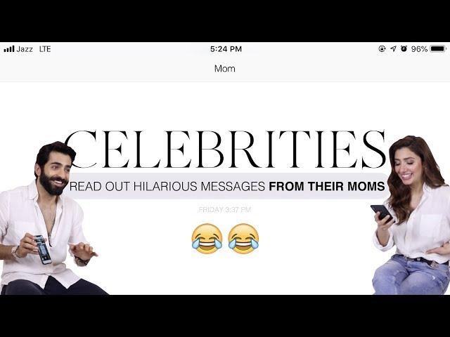 Pakistani Celebrities Read Out Hilarious Messages From Their Mothers | Mashion