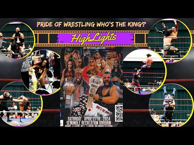 Pride Of Wrestling Highlight Video Who's The King 2024 #highlights #prowrestling