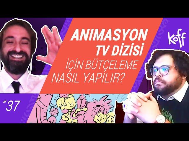 ANİMASYON TV DİZİSİ ÜRETMEK İÇİN BÜTÇELEME NASIL YAPILIR? NE KADAR PARA GEREKİYOR? / 37