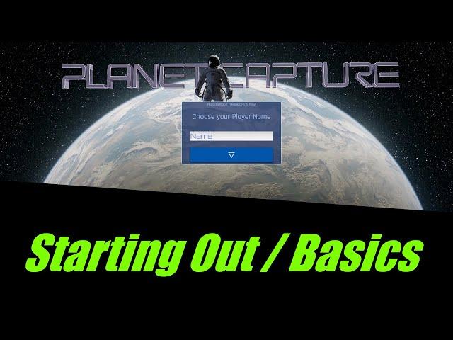 Planet Capture IO - Starting Out and Basics