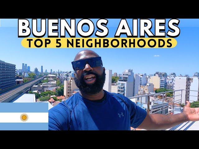 Buenos Aires 5 Best Areas to Stay and Live