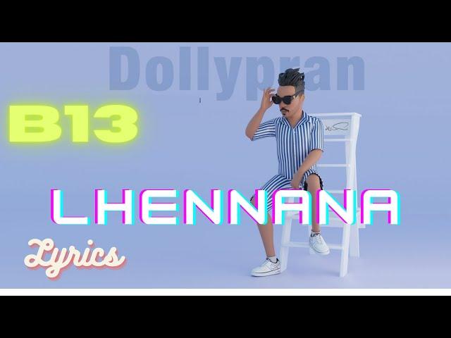 Dollypran - Lhannana (#Lyrics)