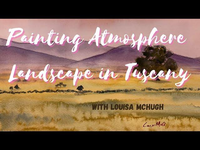Watercolor Tuscany with Louisa McHugh
