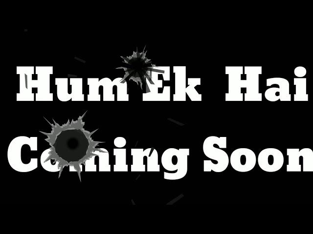 || Hum Ek Hai || Raj Creation ||  Raj & Hitesh ||