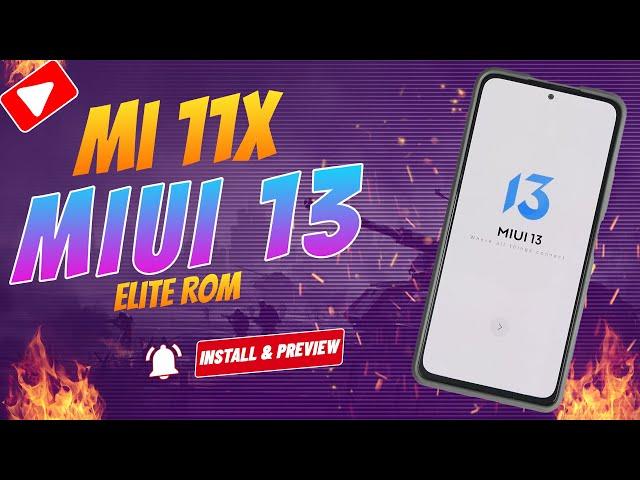 Complete MIUI 13 Experience | Mi11x/Redmi K40/Poco F3 | Elite Rom 22.1.19 Install Guide & First Look