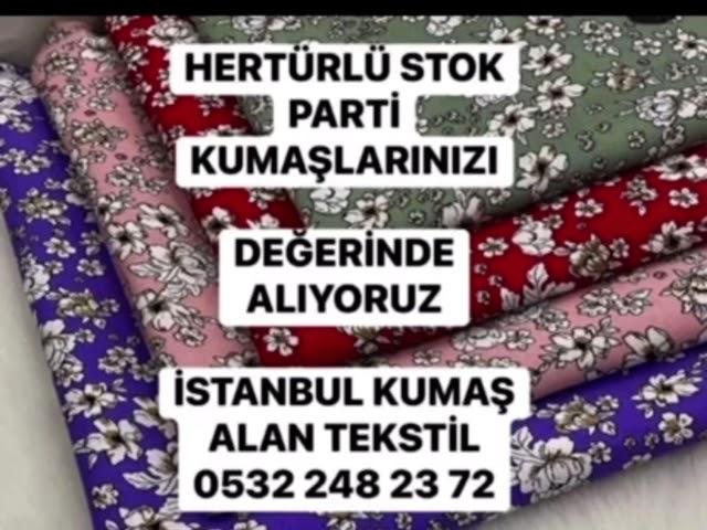 TEKLEME KUMAŞ ALAN KARIŞIK KUMAŞ SATIN ALANLAR 05322482372