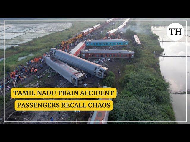 Tamil Nadu train accident: Passengers recall chaos