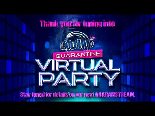 #GHFMVirtualParty Quaranstream