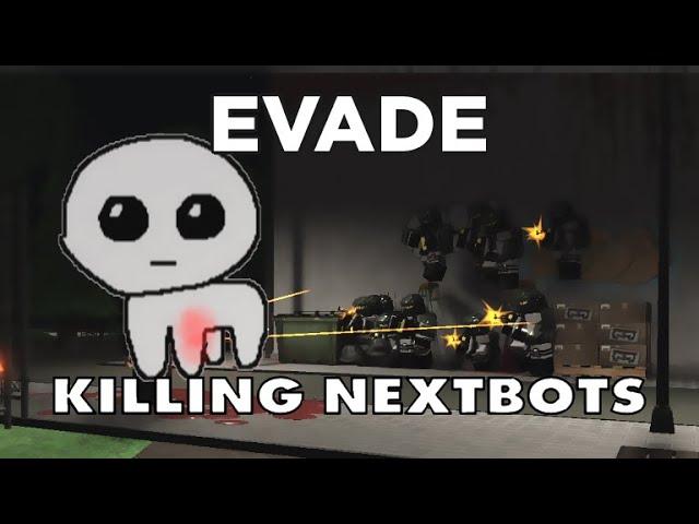 Evade - Finding a way to kill Nextbots