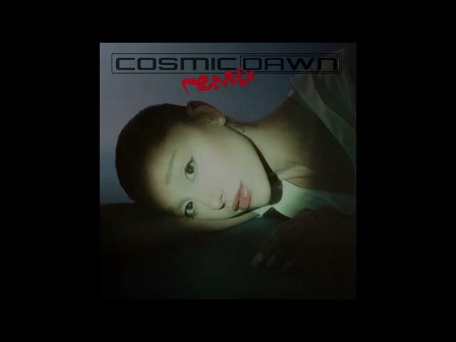 Ariana Grande  - Twilight Zone (Cosmic Dawn Remix)
