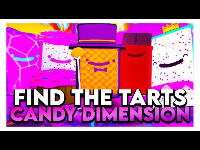 How To Find All 20 CANDY DIMENSION TARTS in Find The Tarts on Roblox!