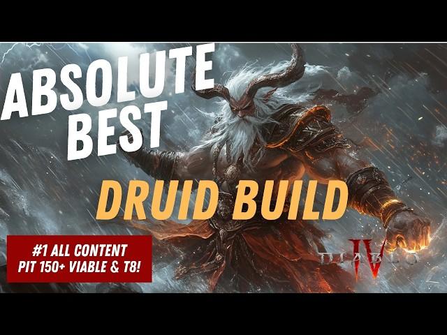 The BEST Druid Build In Diablo 4 Now Fully PERFECTED!