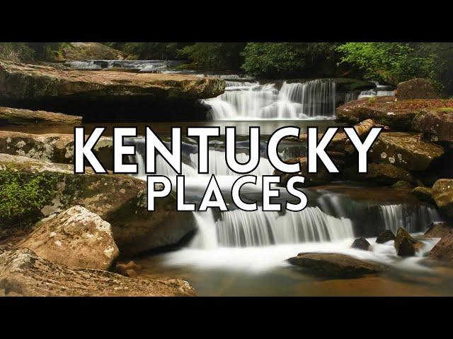 The 10 Best Places to Visit in Kentucky!