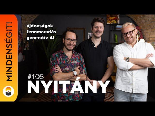 Nyitány | Mindenségit! 105