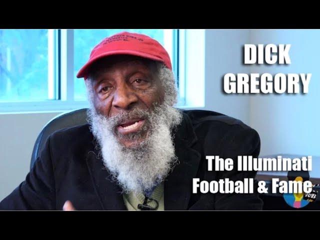 Dick Gregory - The Illuminati, Football and Fame