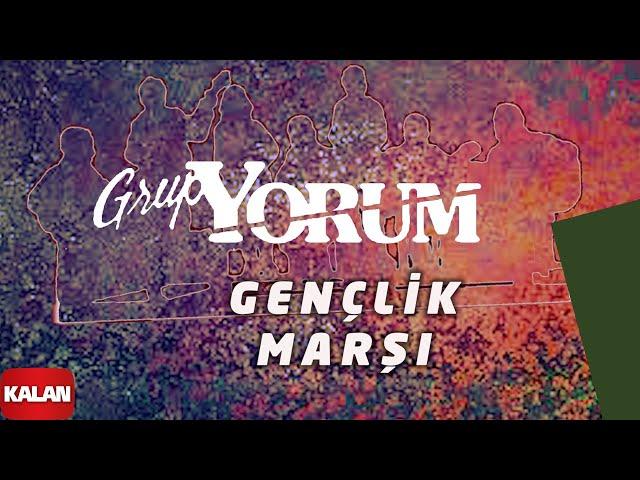 Grup Yorum - Gençlik Marşı I Marşlarımız © 1997 Kalan Müzik