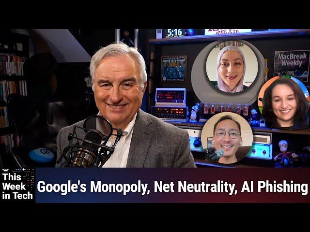 Why Not Pudding? - Google's Monopoly, Net Neutrality, AI Phishing