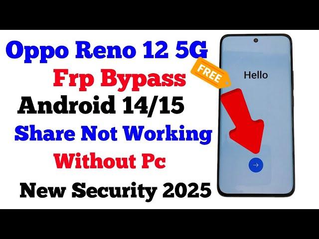 All Oppo FRP Bypass 2025 Android 14/15 Without PC | Share Article Not Working | Final Method 2025