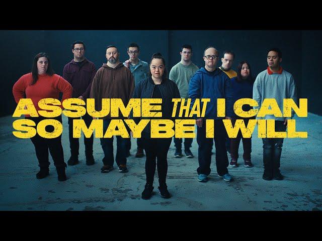 ASSUME THAT I CAN | World Down Syndrome Day 2024