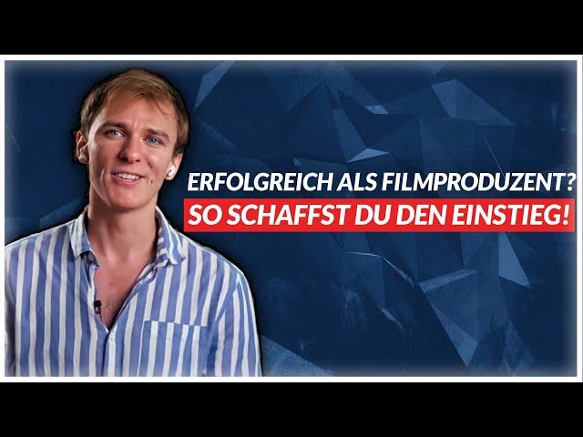 Filmemacher werden - Tipps von Filmproduzenten